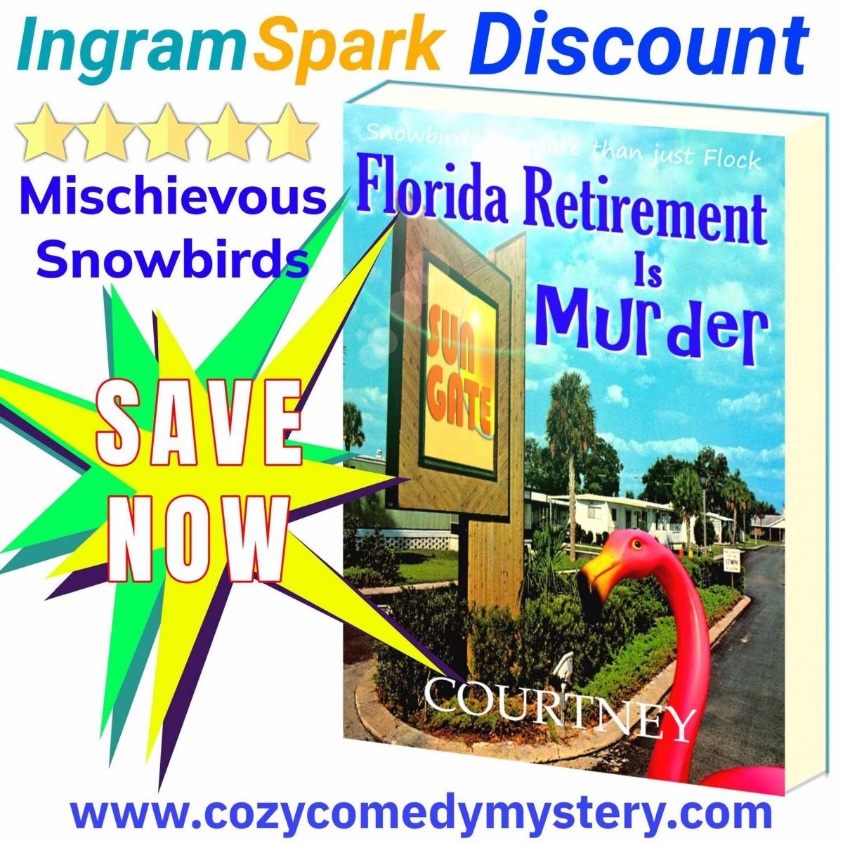 Ingram Books Spark ID Discount Funny Laugh Out Loud Beach Book Series available on Barnes Noble Ingram Books Amazon - Florida Retirement Is Murder